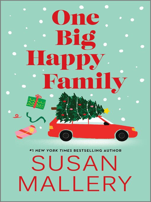 Title details for One Big Happy Family by Susan Mallery - Available